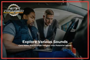 explore-various-sounds-cars-make-and-potential-issues-a-comprehensive-guide