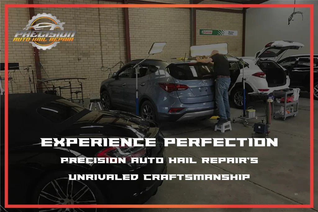 Precision Auto Hail Repair's Unrivaled Craftsmanship